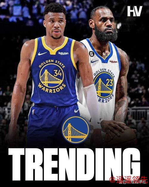 詹姆斯+字母哥！曝勇士有意引进两大超巨 无意用巴特勒换浓眉和小波特